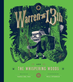 Warren the 13th and the Whispering Woods: A Novel,Used