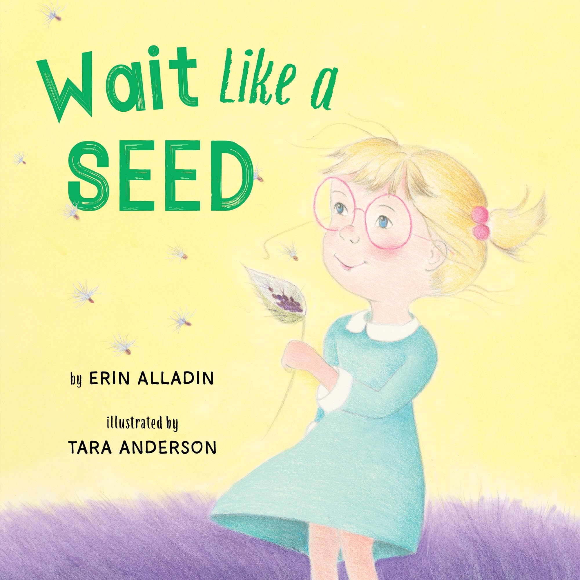 Wait Like A Seed