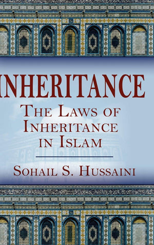 Inheritance: The Laws of Inheritance in Islam,Used