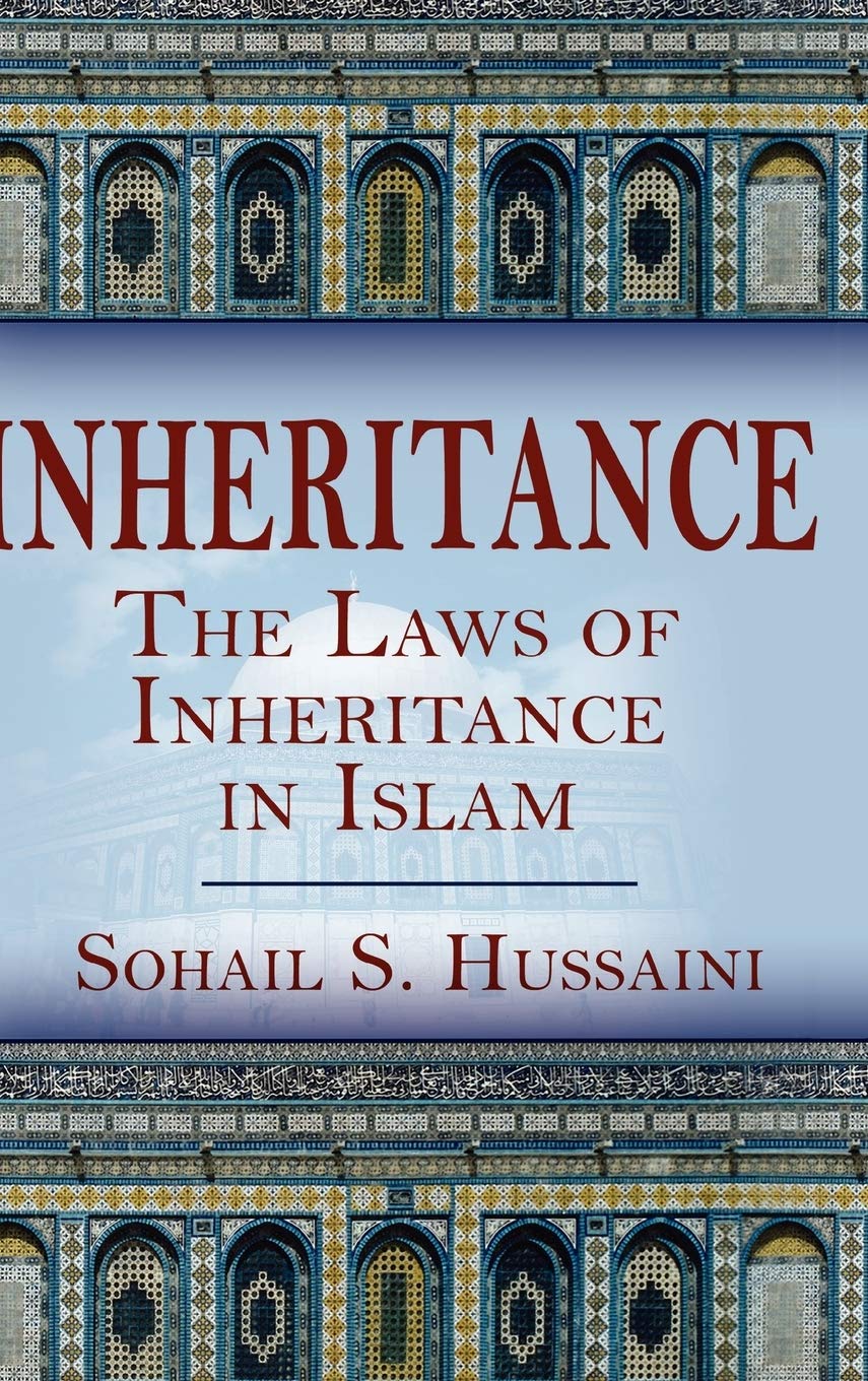 Inheritance: The Laws of Inheritance in Islam,Used