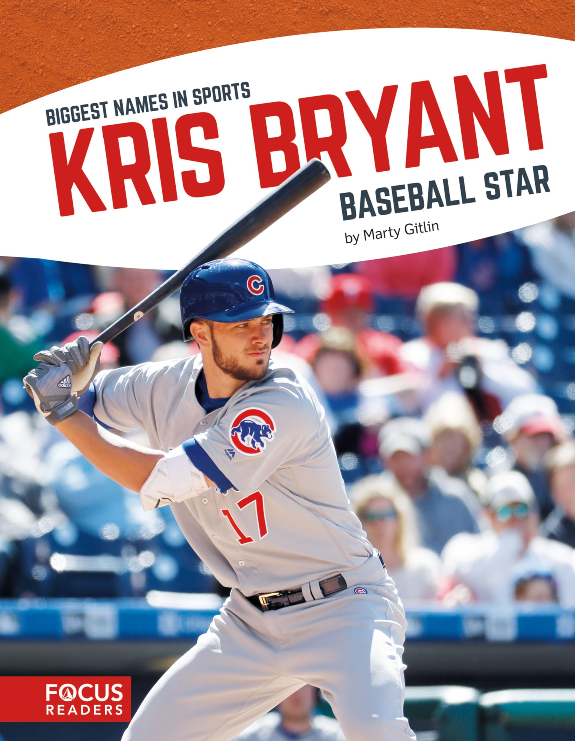 Kris Bryant (Biggest Names in Sports) (Biggest Names in Sports (Hardcover)),Used
