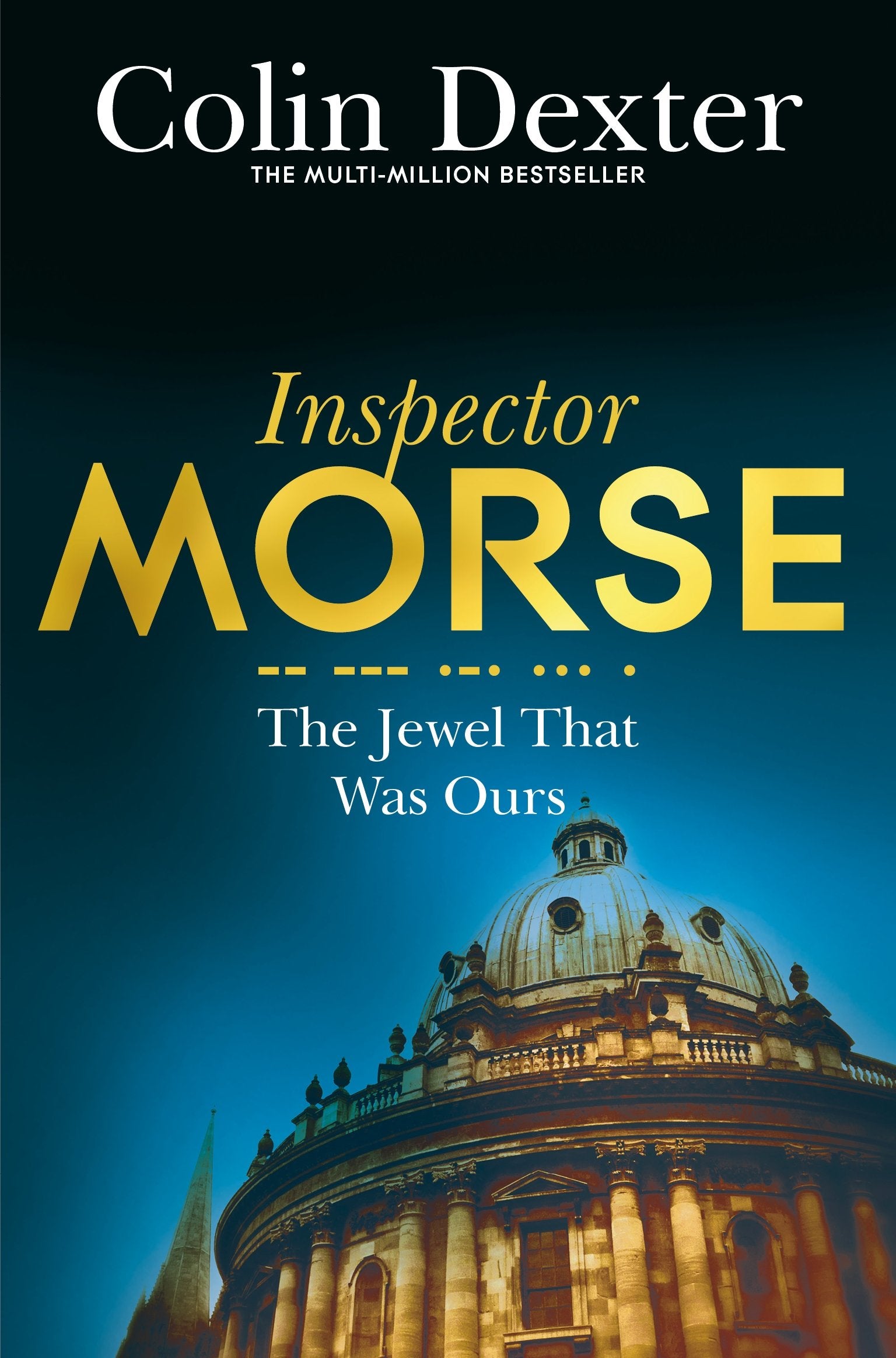 The Jewel That Was Ours (Inspector Morse Mysteries) [Paperback] Colin Dexter,Used