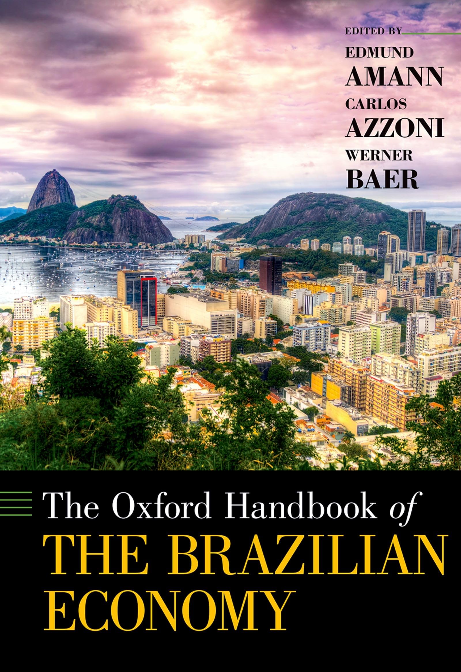 The Oxford Handbook of the Brazilian Economy (Oxford Handbooks),Used