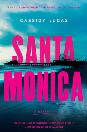 Santa Monica: A Novel,Used