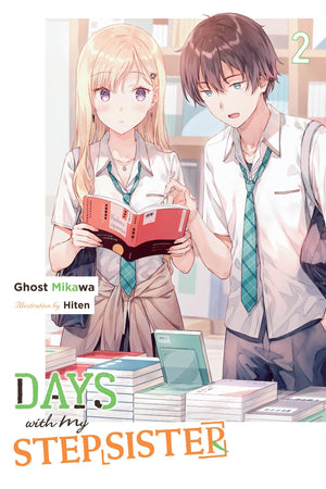 Days With My Stepsister, Vol. 2 (Light Novel) (Days With My Stepsister (Light Novel), 2),New