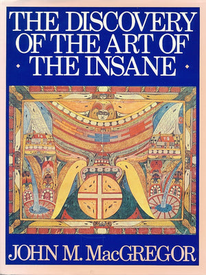 The Discovery of the Art of the Insane,Used