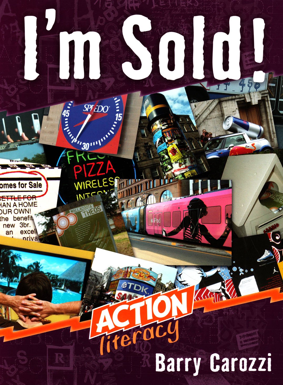 I'm Sold!: Action Literacy (Action Literacy Middle Primary),Used
