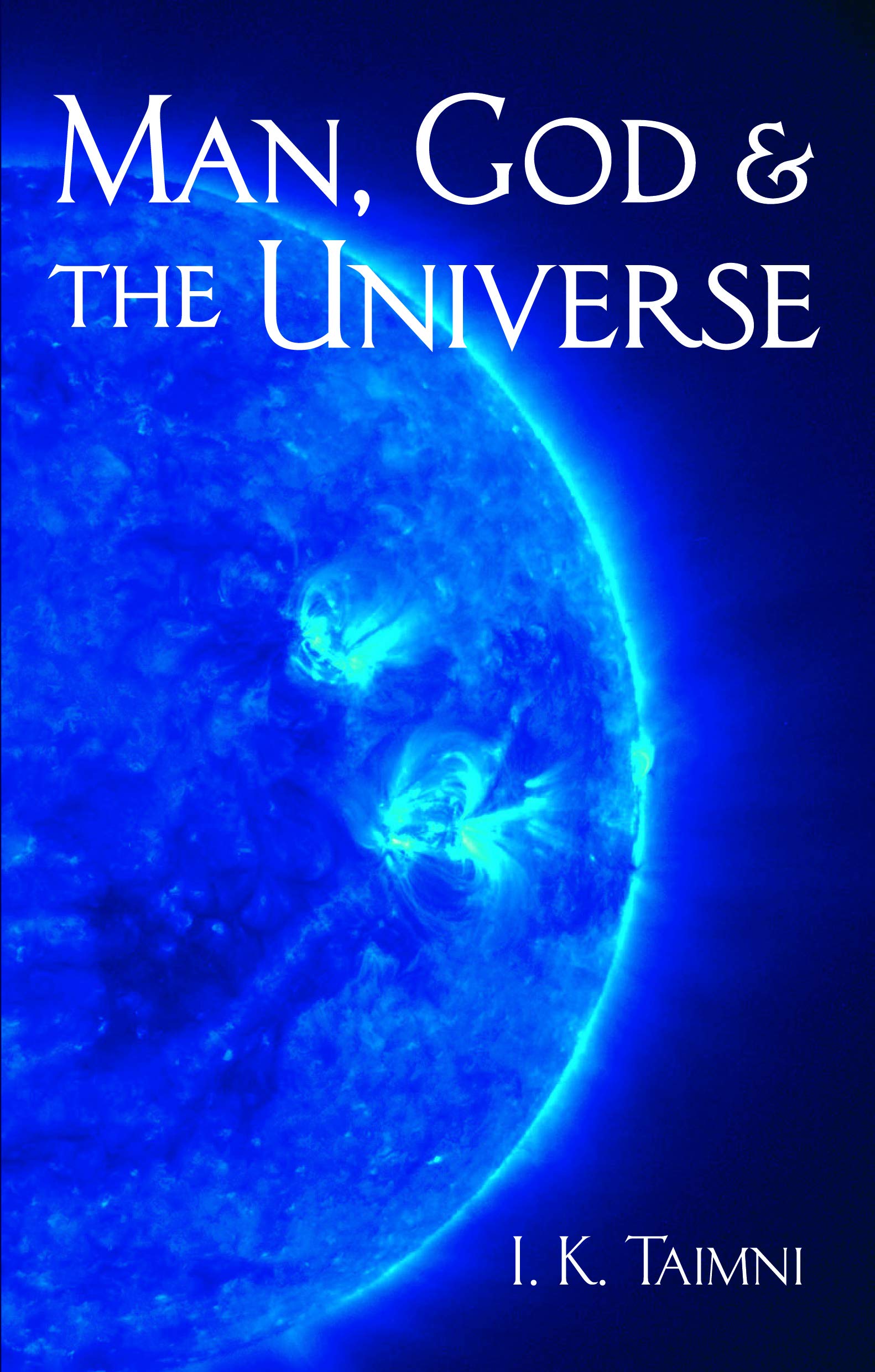 Man, God, and the Universe (Quest Books),Used