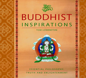 Buddhist Inspirations: Essential Philosophy, Truth and Enlightenment,Used