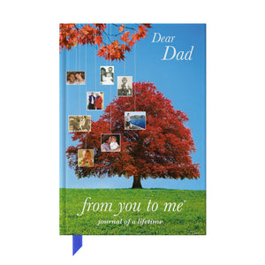Dear Dad, From You To Me: Memory Journal To Capture Your Fathers Amazing Stories (Tree Collection)