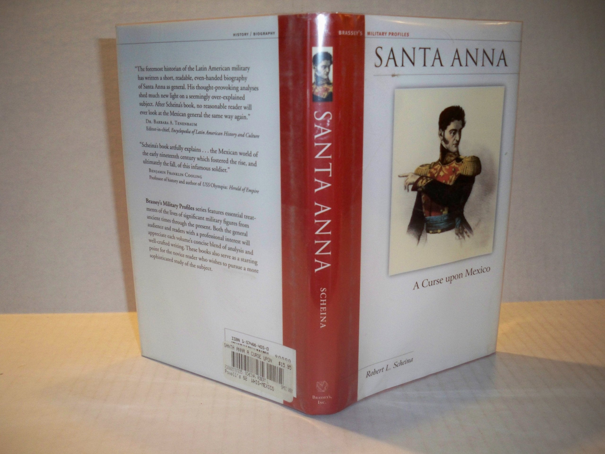 Santa Anna: A Curse Upon Mexico (Brassey's Military Profiles),Used