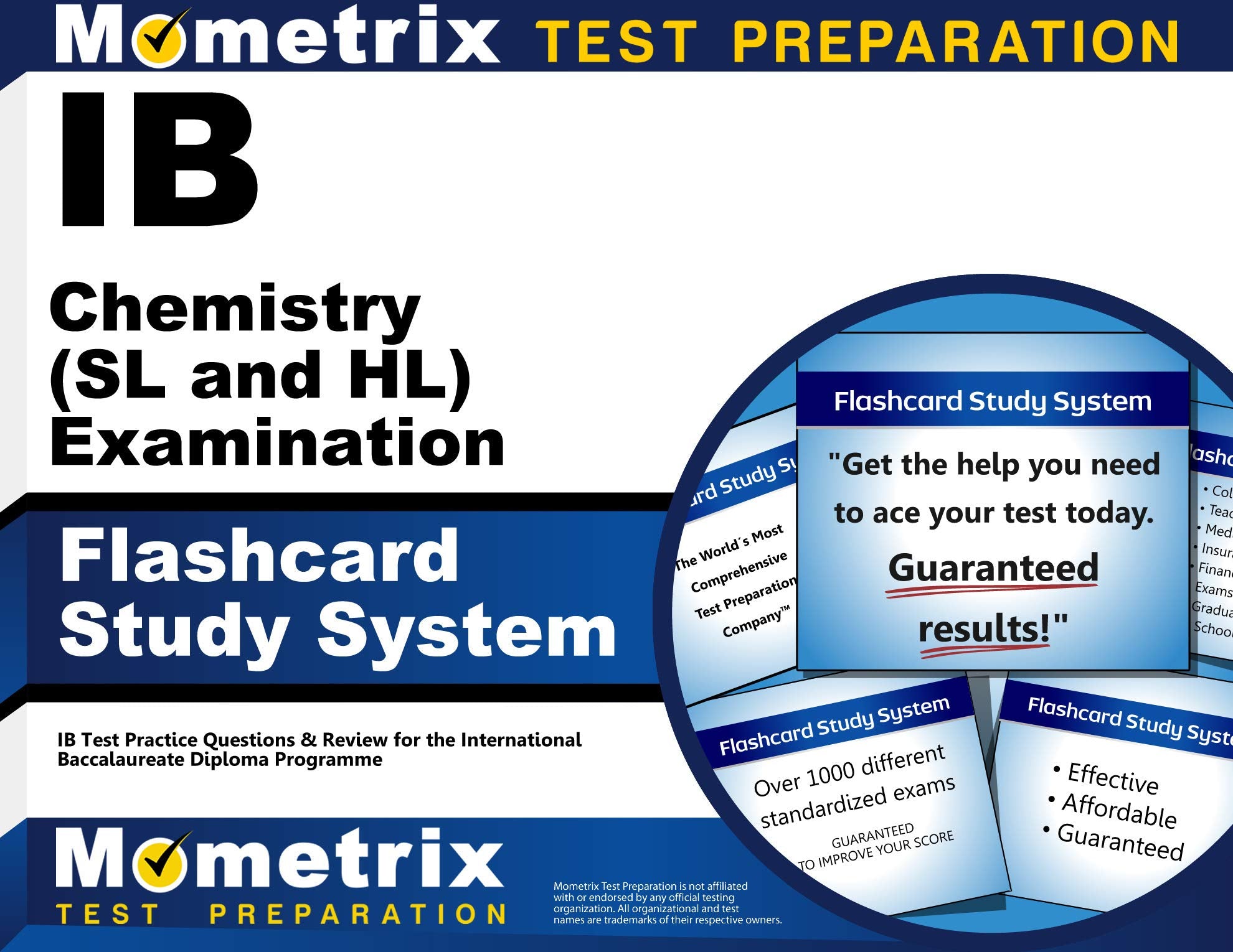 Ib Chemistry (Sl And Hl) Examination Flashcard Study System: Ib Test Practice Questions & Review For The International Baccalaur