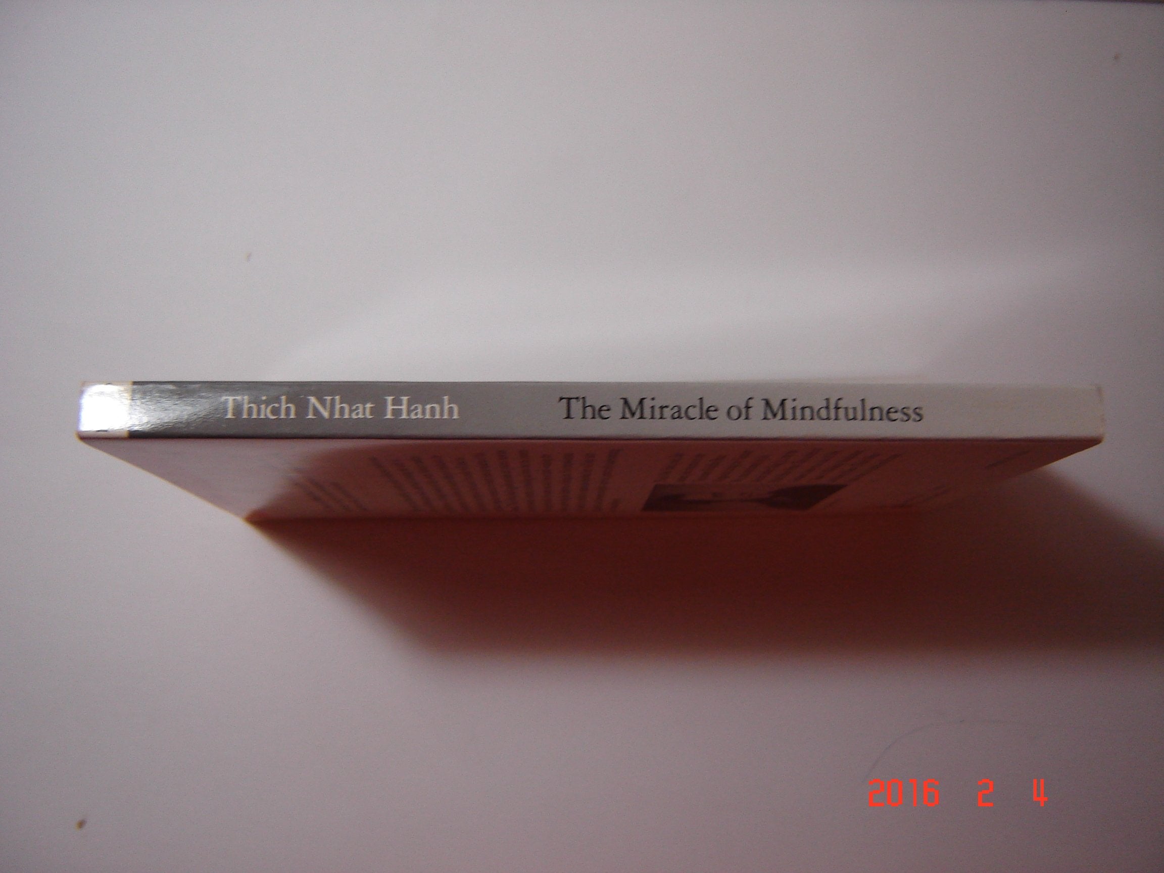The Miracle of Mindfulness: A Manual on Meditation,Used