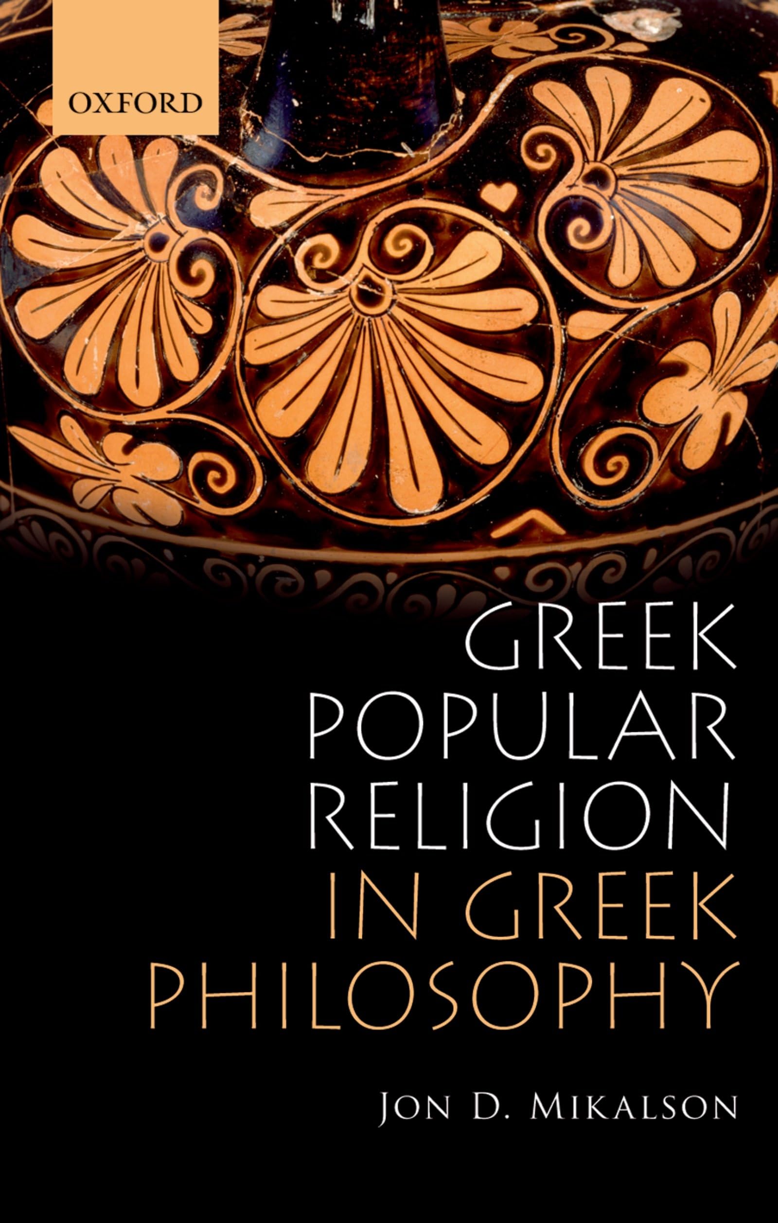 Greek Popular Religion in Greek Philosophy,Used