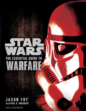 The Essential Guide to Warfare (Star Wars) (Star Wars: Essential Guides),Used