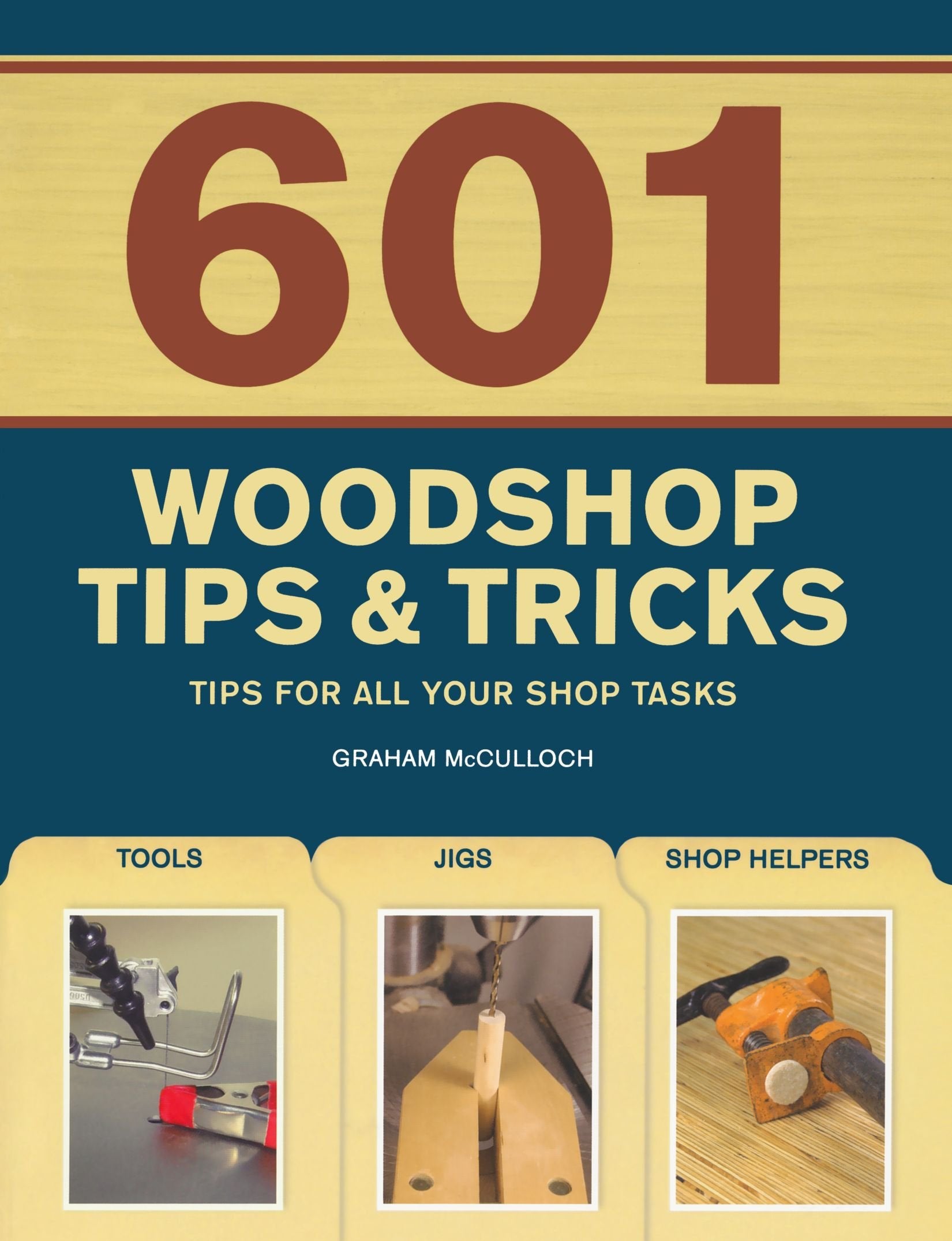 601 Woodshop Tips & Tricks,Used