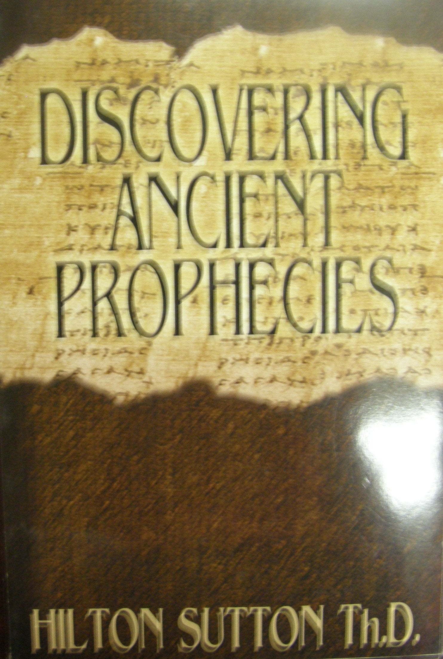 Discovering Ancient Prophecies,Used