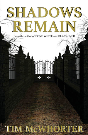 Shadows Remain,New