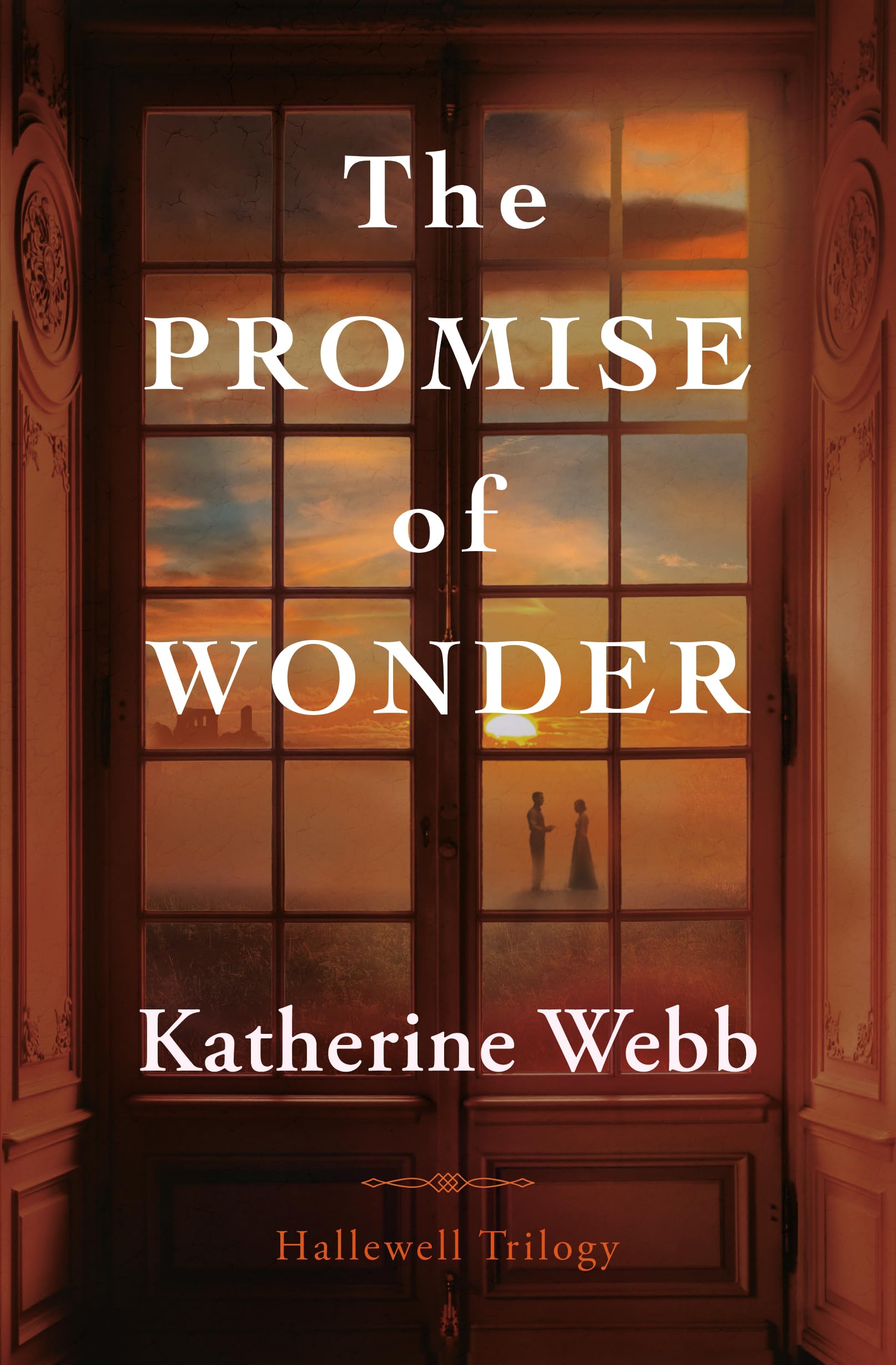 The Promise Of Wonder (Hallewell Trilogy)