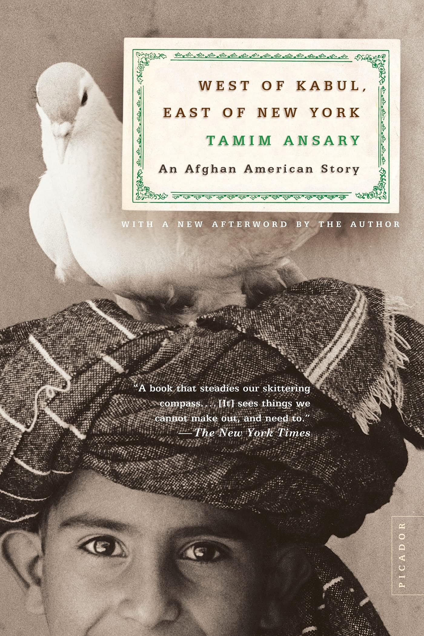 West of Kabul, East of New York: An Afghan American Story,Used