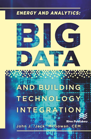 Energy and Analytics: BIG DATA and Building Technology Integration,Used