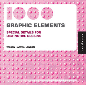 1,000 Graphic Elements (Mini): Special Details For Distinctive Designs (1000 Series)