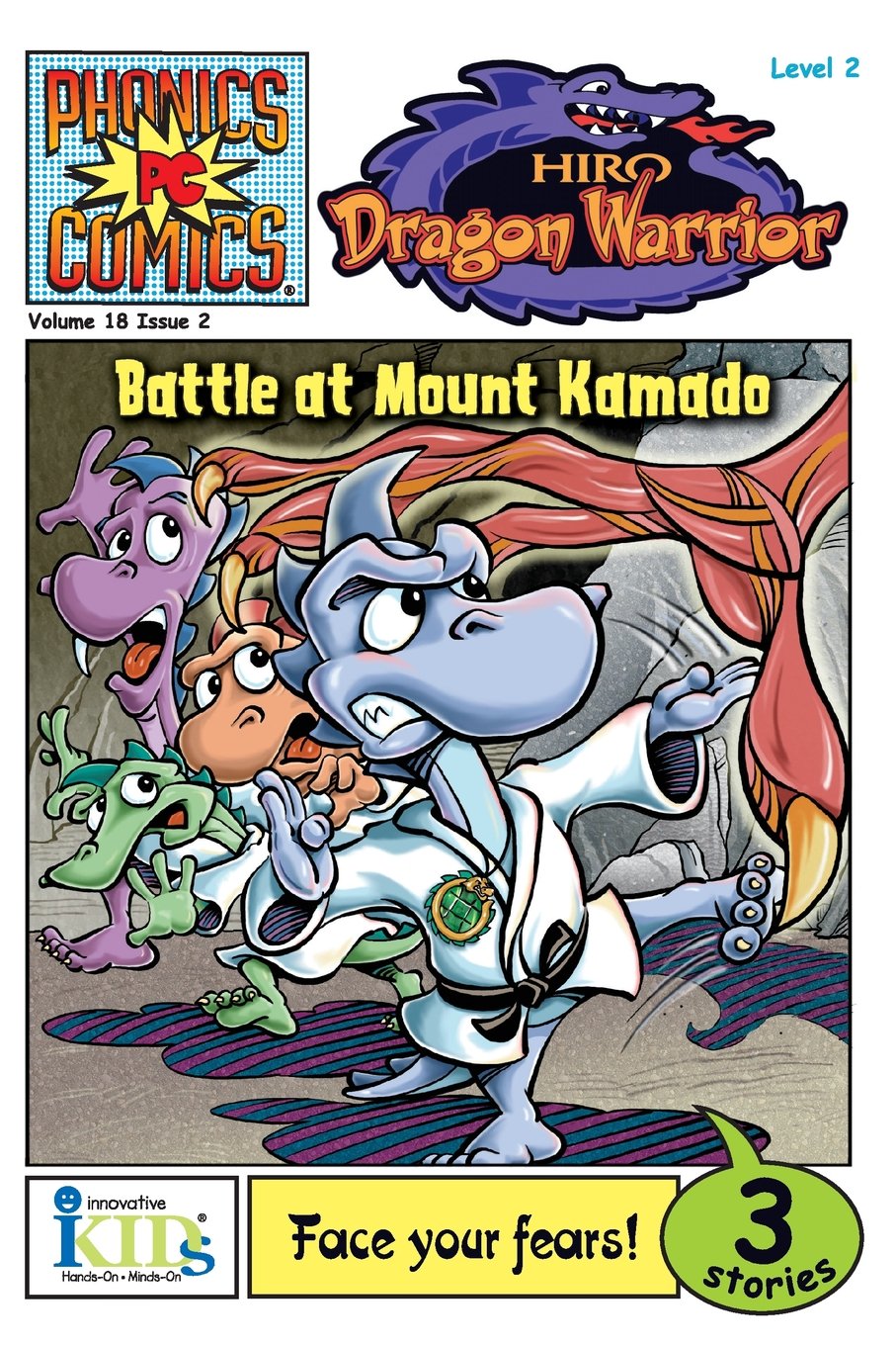 Phonics Comics: Hiro Dragon Warrior  Battle at Mount Kamado (Phonics Comics, Level 3),Used