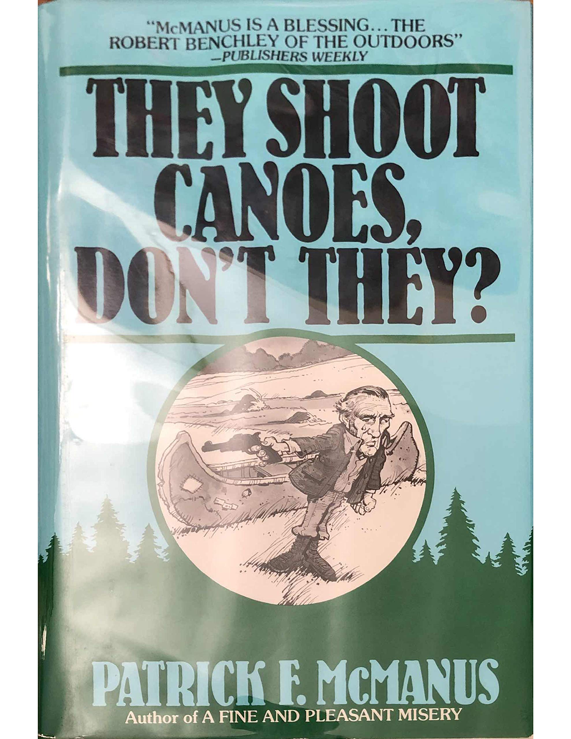 They Shoot Canoes, Don't They?,Used