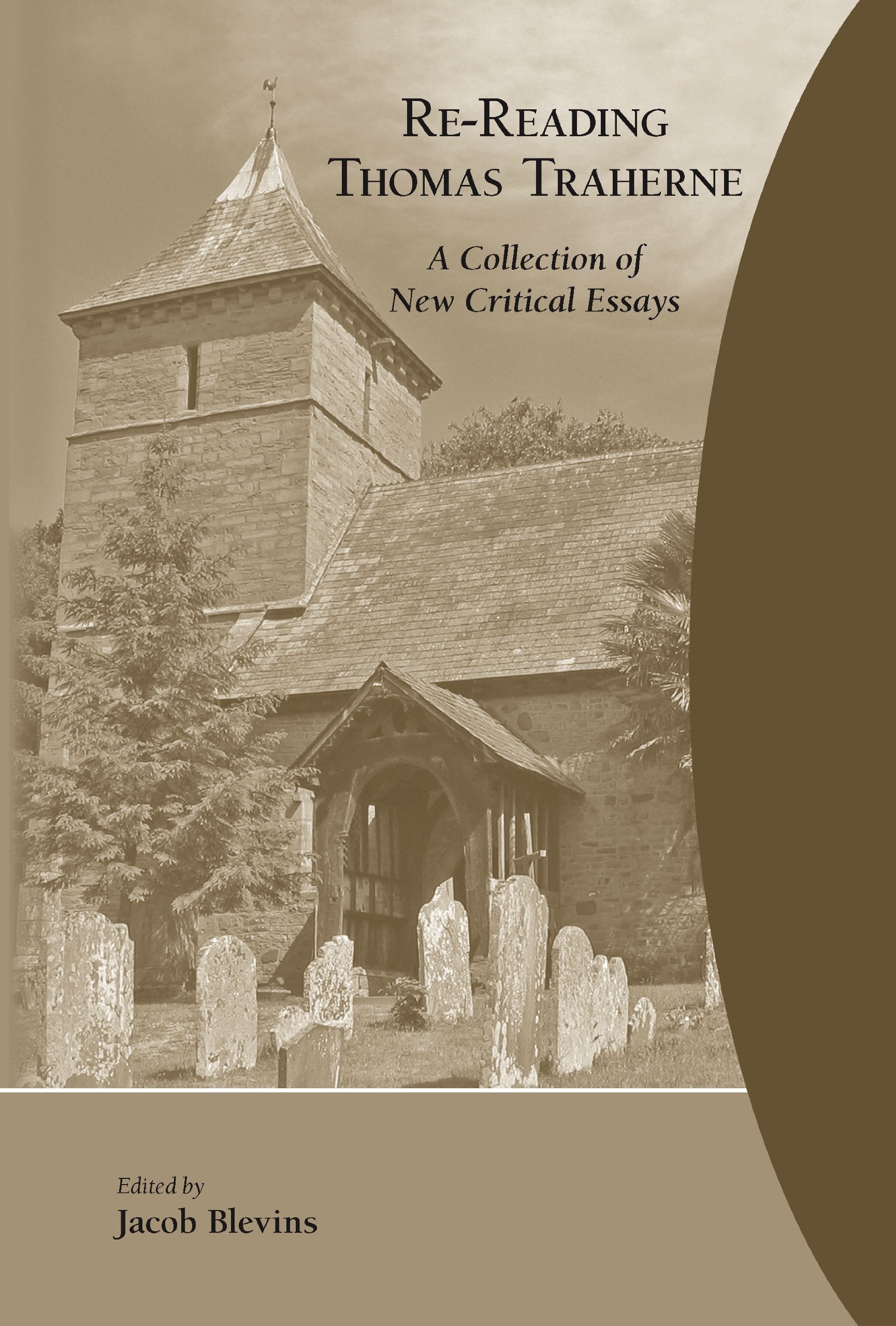 ReReading Thomas Traherne: A Collection of New Critical Essays (Medieval and Renaissance Texts and Studies) (Volume 325),Used