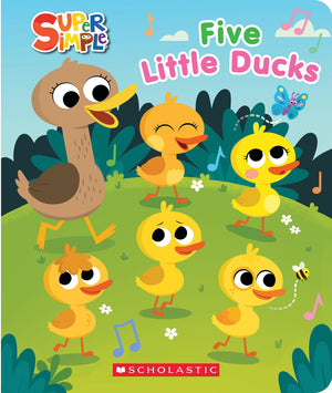 Five Little Ducks (Super Simple Countdown Book),New