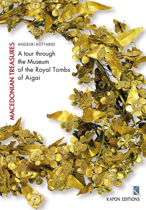Macedonian Treasures: A Tour Through The Museum Of The Royal Tombs Of Aigai