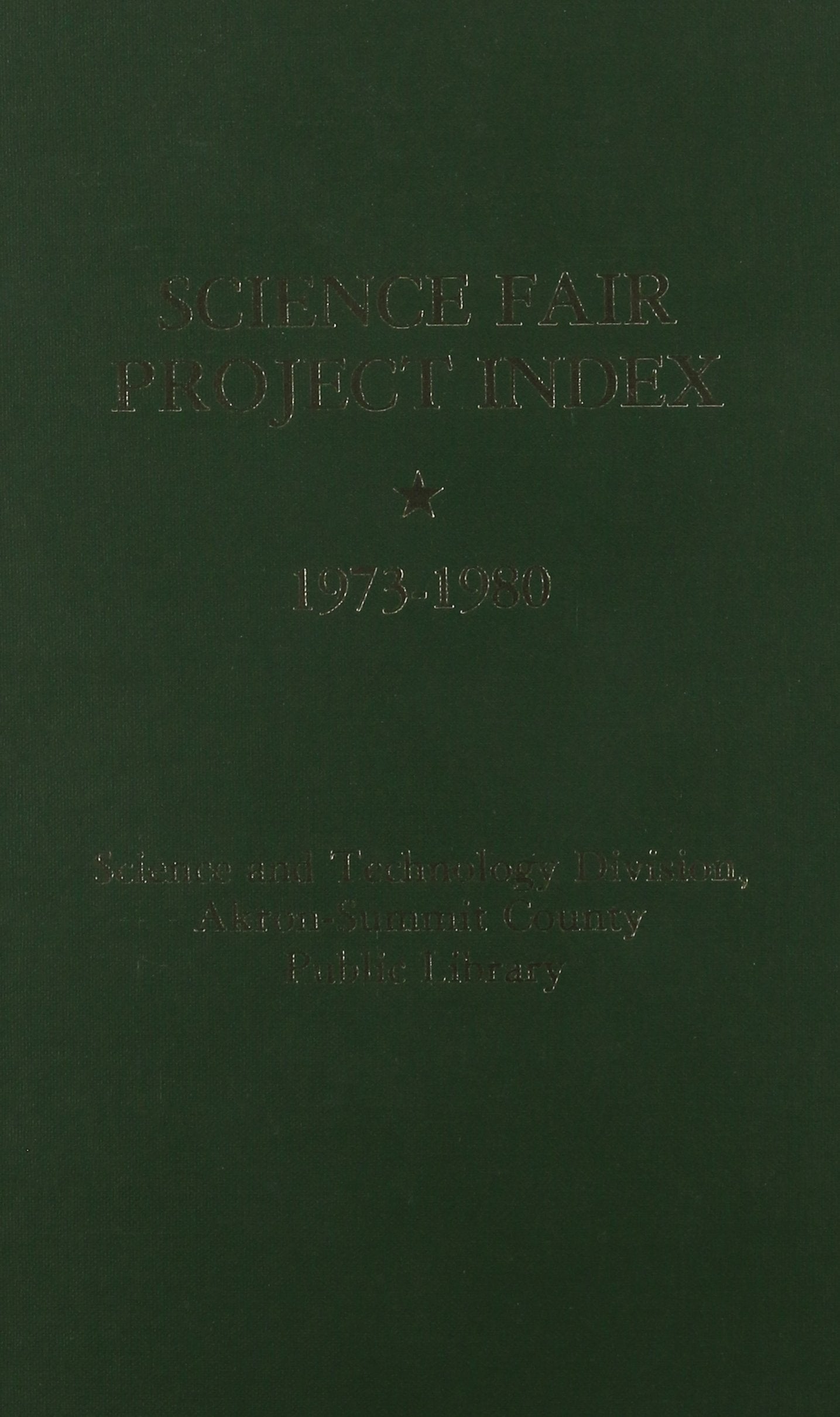 Science Fair Project Index 19731980,Used