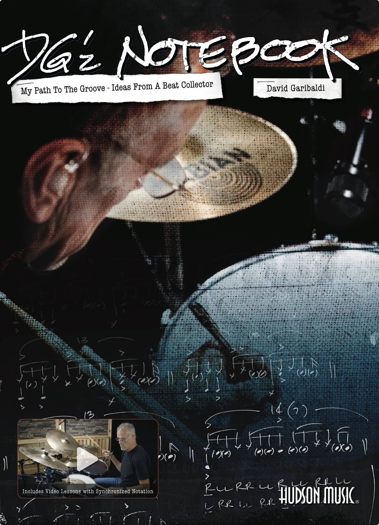 DG'z Notebook: My Path to the Groove  Ideas from a Beat Collector by David Garibaldi,Used