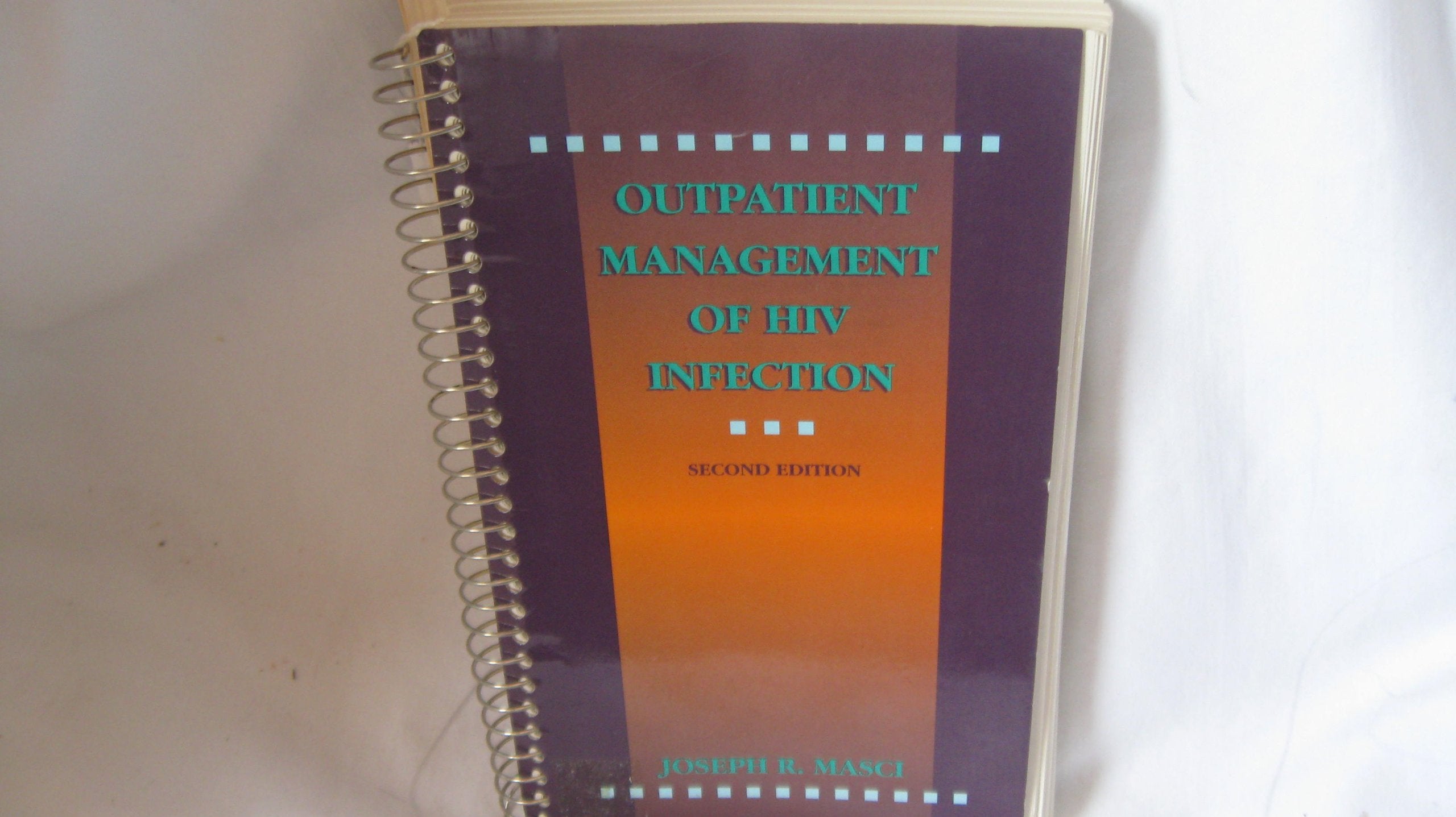 Outpatient Management Of Hiv Infection (2Nd Edition),Used