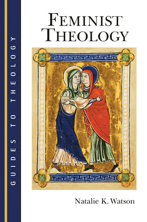 Feminist Theology (Guides to Theology (GT)),Used