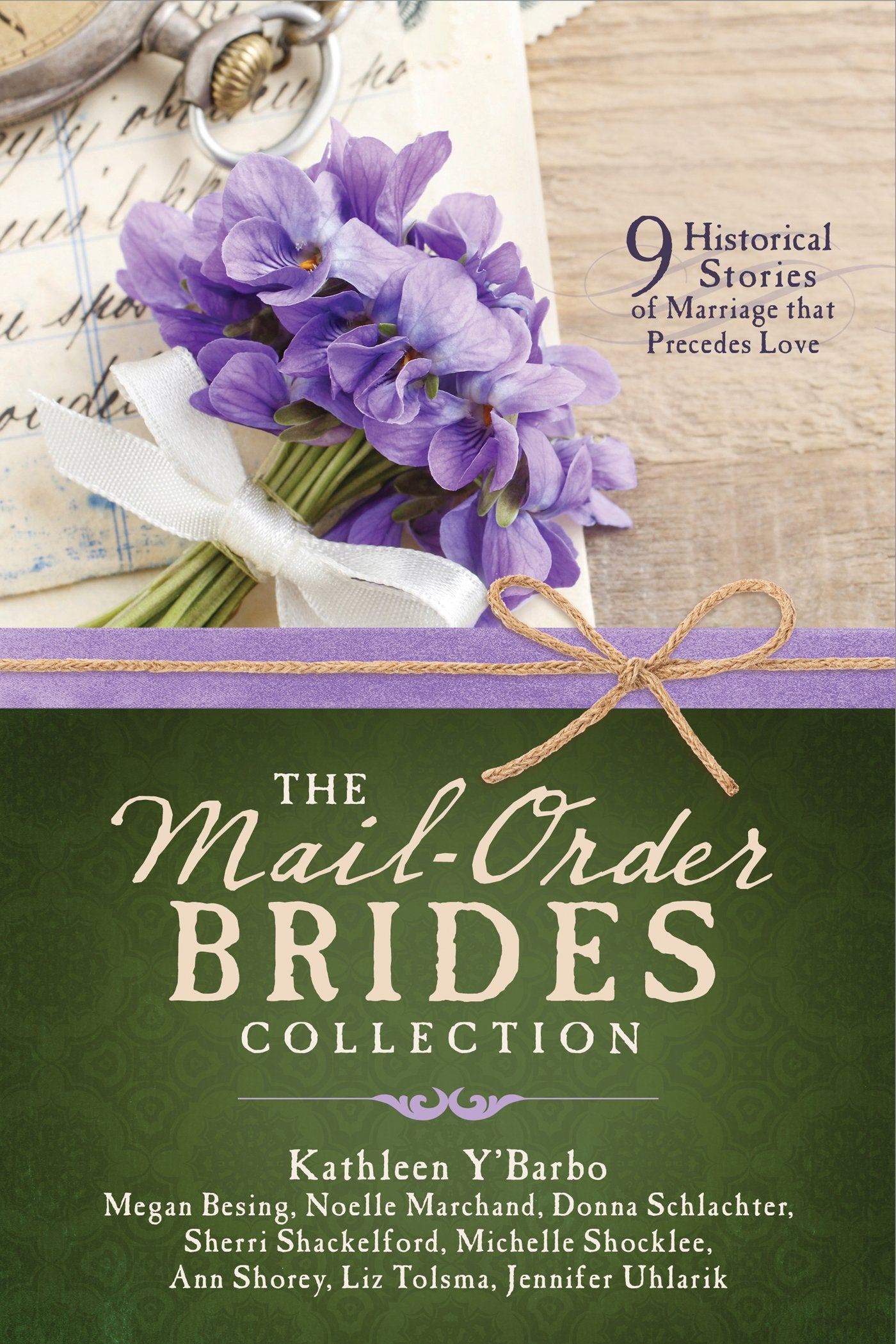 The MailOrder Brides Collection: 9 Historical Stories of Marriage that Precedes Love,Used