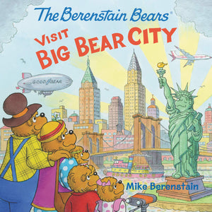 The Berenstain Bears Visit Big Bear City,New