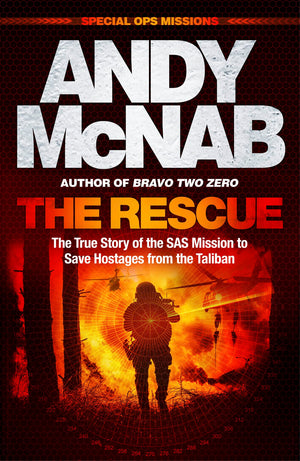 The Rescue: The True Story Of The Sas Mission To Save Hostages From The Taliban,Used