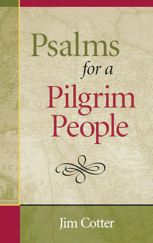 Psalms for a Pilgrim People,New