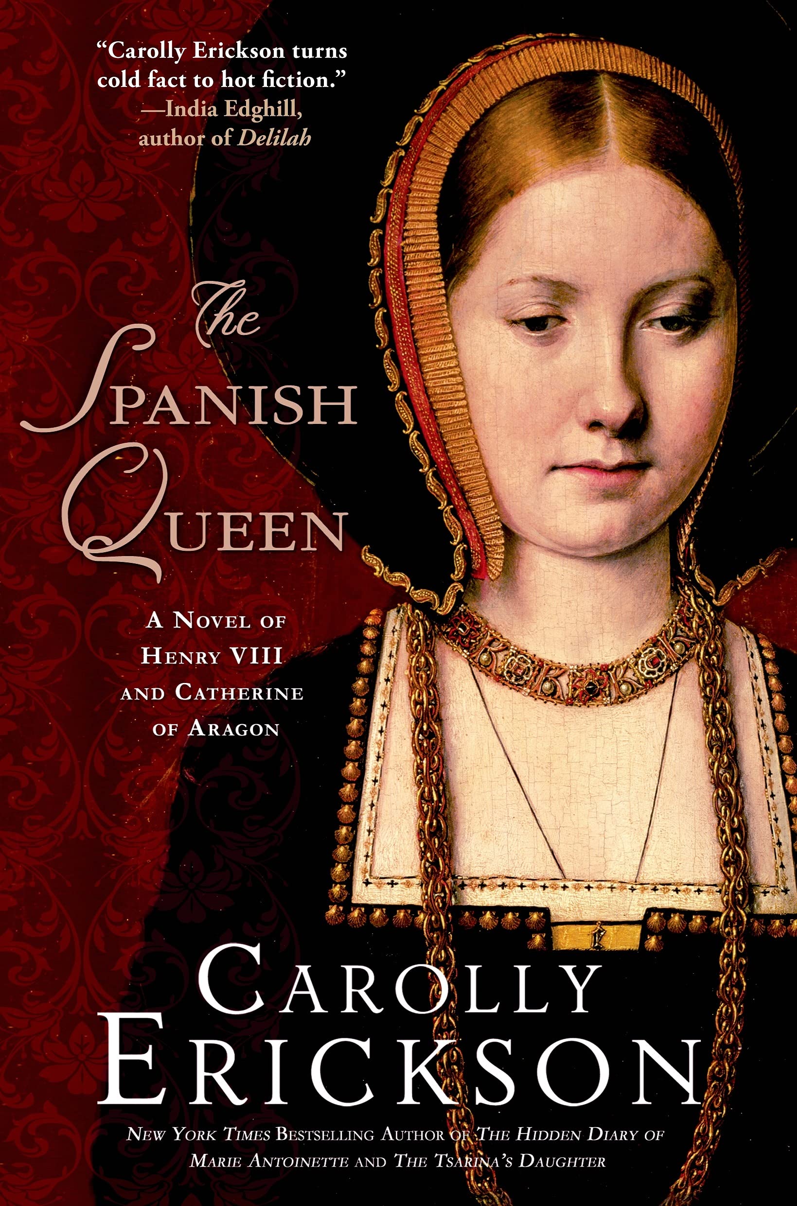 The Spanish Queen: A Novel of Henry VIII and Catherine of Aragon,Used