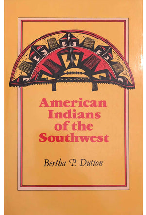 American Indians Of The Southwest,New