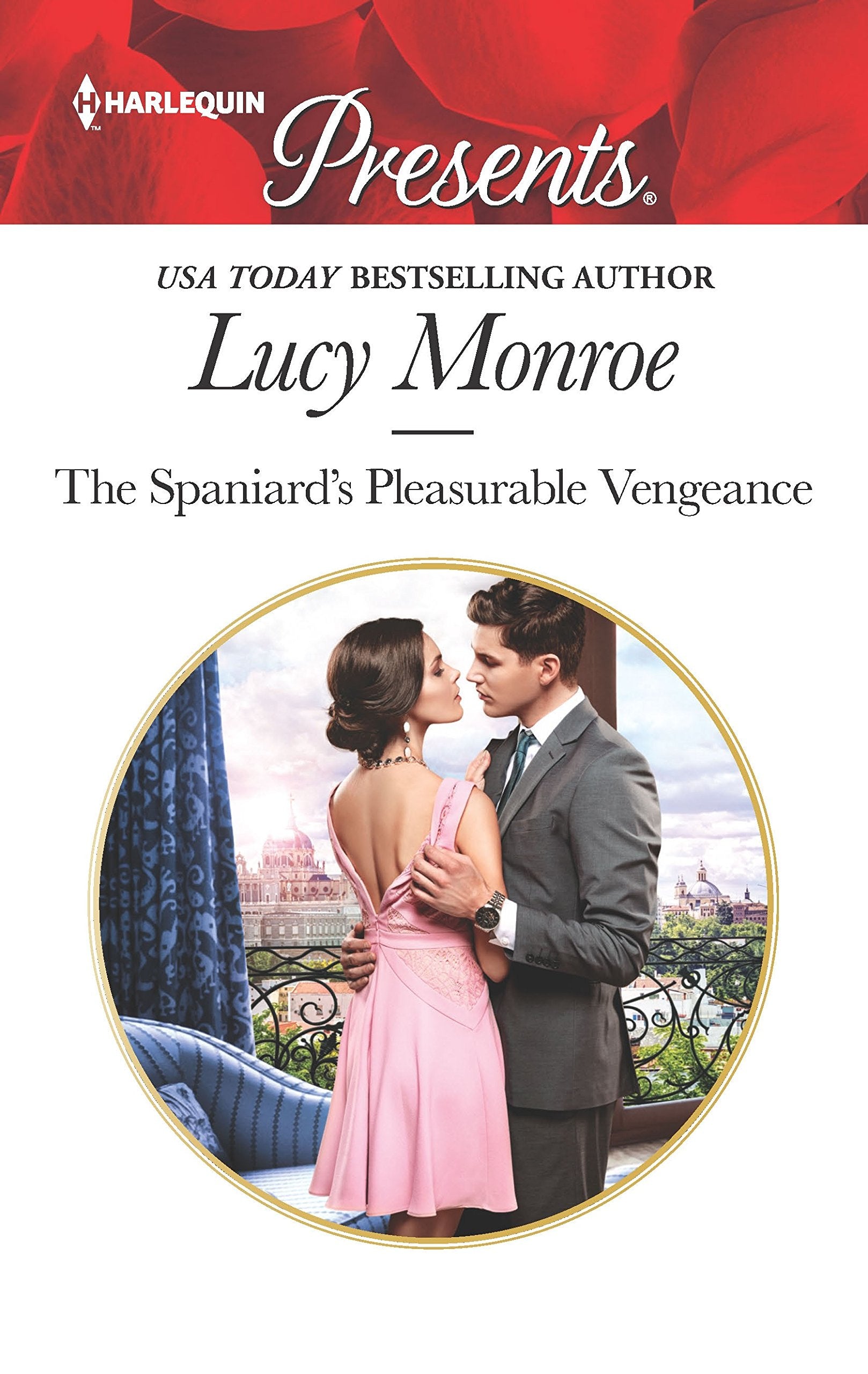 The Spaniard's Pleasurable Vengeance (Harlequin Presents),Used