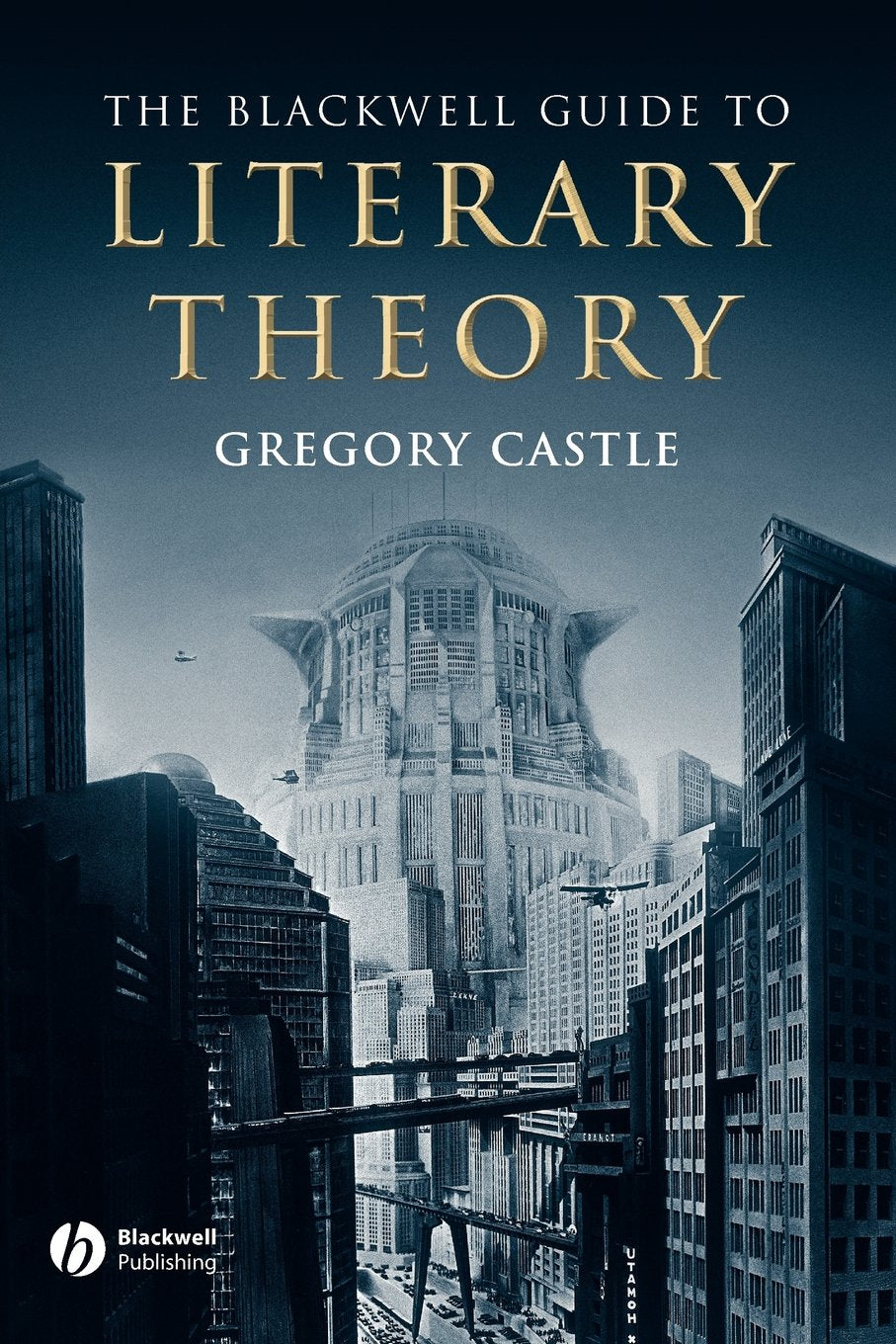 Blackwell Guide To Literary Theory