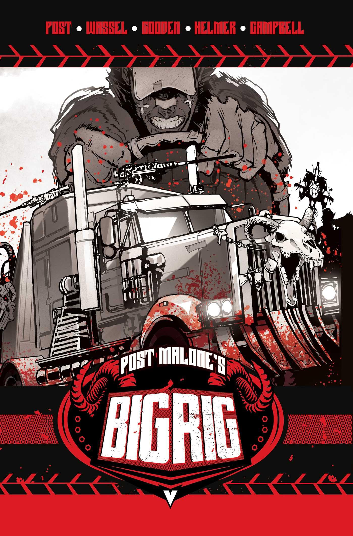 Post MaloneS Big Rig Vol. 1
