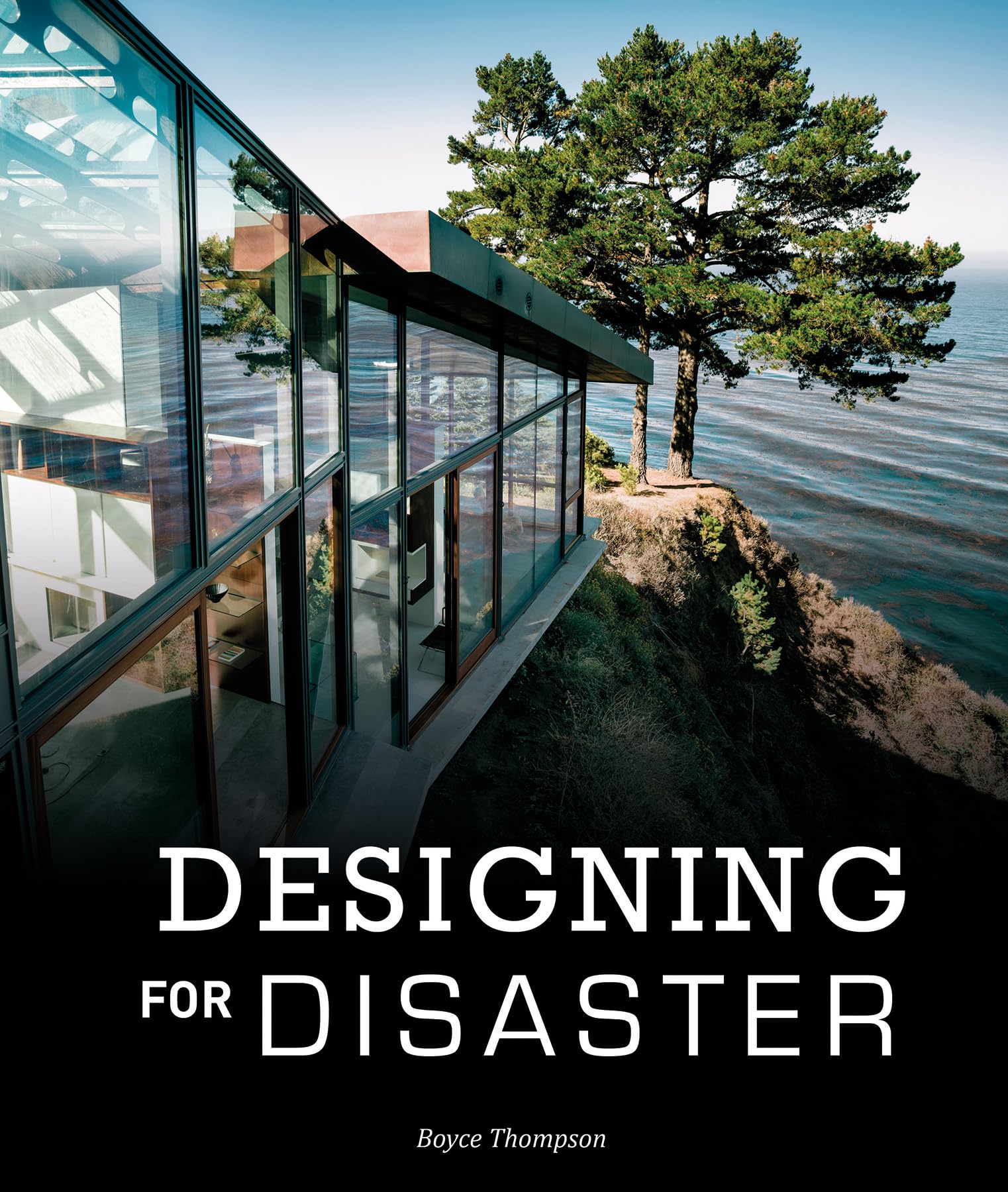 Designing for Disaster: Domestic Architecture in the Era of Climate Change,Used
