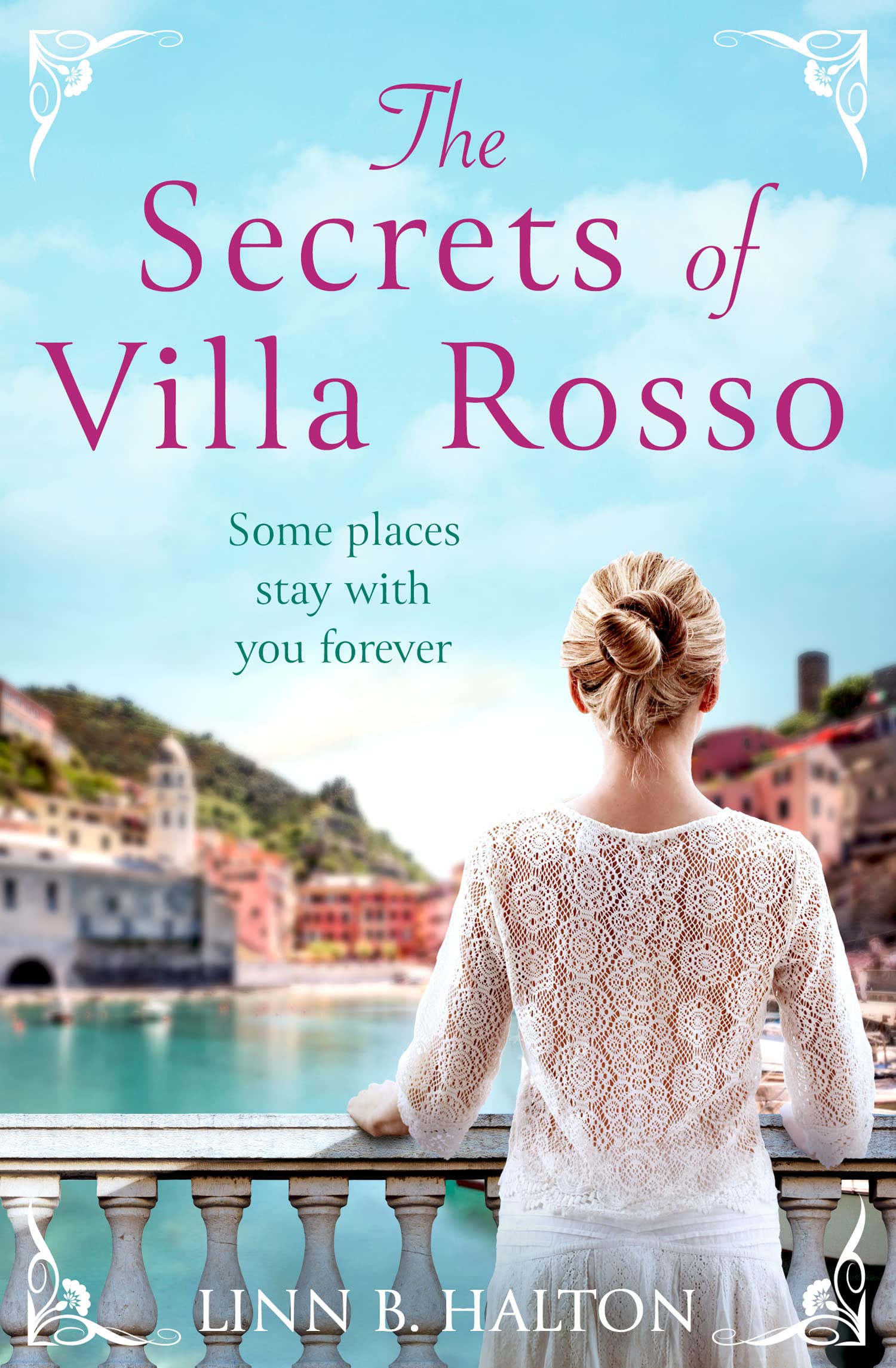 The Secrets of Villa Rosso: Escape to Italy for a summer romance to remember,Used
