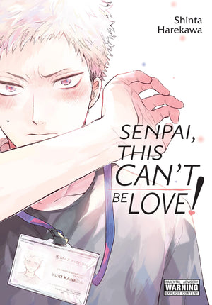 Senpai, This Cant Be Love! (Volume 1) (Senpai, This Cant Be Love!, 1),New