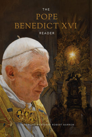 The Pope Benedict XVI Reader,Used