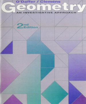 Geometry: An Investigative Approach (2nd Edition),New