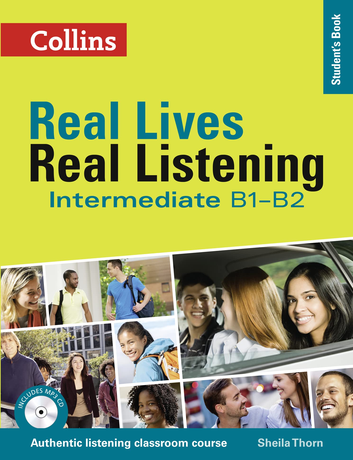 Intermediate Student'S Book (Real Lives Real Listening)